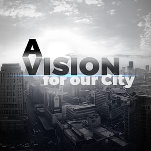 A Vision For Our Church